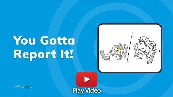 You Gotta Report It